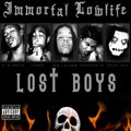 Immortal Lowlifeר Lost Boys