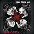 Smile Empty Soulר More Anxiety