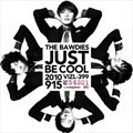 THE BAWDIESר JUST BE COOL