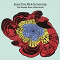 Bonnie Prince Billy & The Cairo Gangר The Wonder Show of the World