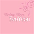 서연(SeoYeon)ר The Story_Her #1