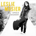 Leslie MosierČ݋ Single Moment EP