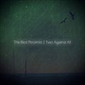 The Best PessimistČ݋ Two Against All (EP)