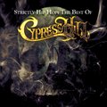 Cypress Hillר Strictly Hip Hop (The Best Of)
