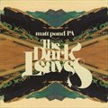 Matt Pond PAר The Dark Leaves