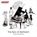 专辑游戏原声 - The Epic of Zektbach Piano Collection