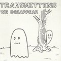 Transmittensר We Disappear