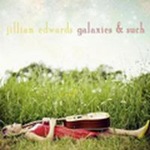 Jillian Edwardsר Galaxies & Such EP