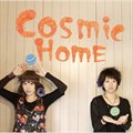 Cosmic Homeר ߥå・۩`