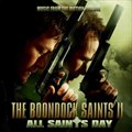 专辑电影原声 - The Boondock Saints 2: All Saints Day(处刑人2)