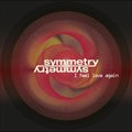 Symmetryר I Feel Love Again (Digital Single)