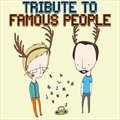 专辑Tribute to Famous People