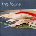 The Faunsר The Fauns