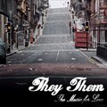 They Themר The Music For Love (Digital Single)