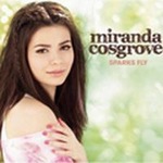 Miranda Cosgroveר Sparks Fly (Deluxe Edition)