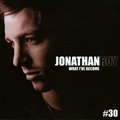 Jonathan Royר What I've Become