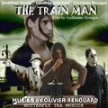 The Train Manר Ӱԭ - The Train Man