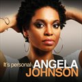 Angela JohnsonČ݋ It's Personal