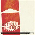 Hot Club de ParisČ݋ The Rise And Inevitable Fall Of The High School Suicide Cluster Band