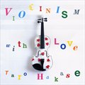 Ҷ̫ɵר Violinism with Love