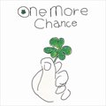 One More Chanceר One more Chance (Digital Single)
