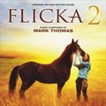 专辑电影原声 - Flicka 2(Score)(弗利卡2)