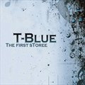 T-Blueר The FirsT Storee EP