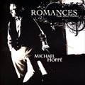 Michael Hoppר Romances for Solo Piano