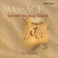 Sayamaר Sacred Healing Touch