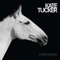 Kate Tuckerר White Horses