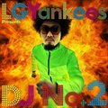LGYankees presents DJ No.2ר 2ѧ