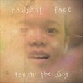 Radical Faceר Touch The Sky EP