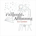 Ella Fitzgerald And Louis Armstrongר Ella And Louis for Lovers
