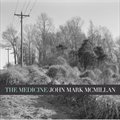 John Mark McMillanר The Medicine