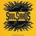 专辑Soul SirkUS - World Play
