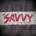 The SavvyČ݋ Kill The Noise EP