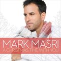 Mark Masriר A Christmas Time With You