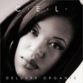 C.E.L.Č݋ Deluxxe Organic