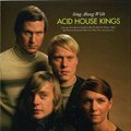 专辑Sing Along With Acid House Kings