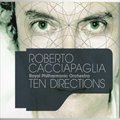 Roberto Cacciapagliaר Ten Directions
