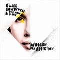 Clare Bowditch & The New Slangר Modern Day Addiction