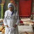 专辑电影原声 - Madre Teresa(特蕾莎修女)