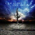 I Am Alpha And Omegaר The Roar And The Whisper