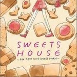 SWEETS HOUSE~for J-POP HIT COVERS COOKIE