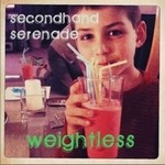 Secondhand Serenadeר Weightless EP
