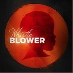 专辑Whistle Blower（EP）