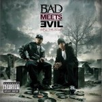 Bad Meets Evil (Eminem&59)ר Hell: The Sequel