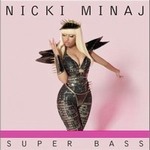 Nicki Minajר Super BassSingle