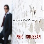 Phil Soussanר No Protection
