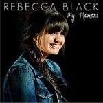 Rebecca BlackČ݋ My MomentSingle